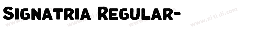Signatria Regular字体转换 Signatria Regular字体转换